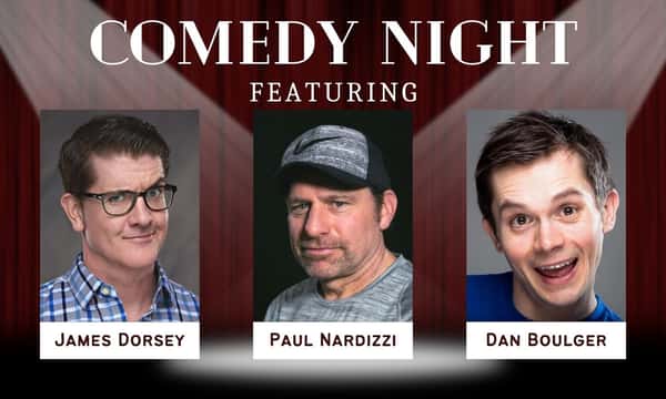 Comedy Night with Paul Nardizzi & Guests