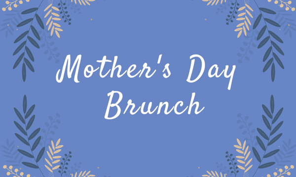 Mother's Day Brunch Samuel Slater's Restaurant American Restaurant