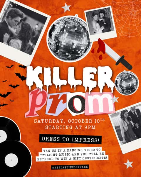 Dress to impress! Killer Prom is taking over Replay this Saturday š©øšŖ© with @eddierampage
Come ready for a dark, over-the-top prom night with music, drinks, dancing, and a contest built for anyone who wants to go all in on the look!
The big challenge: post a dancing video from the night, tag @replaylincolnpark, and youāll be entered for a chance to win a Replay gift certificate š
So yes, this is your excuse to show up dressed like the main character, hit the dance floor, and make it count
Saturday, October 10 starting at 9PM at Replay Lincoln Park, 21+ and no cover
#replaylincolnpark #chicago #halloween #killerprom