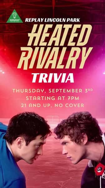Think you know every rivalry, every look, every moment? Time to prove it. šš„
Heated Rivalry Trivia is taking over Replay this Thursday at 7PM with Whaddayaknow? Free Pub Trivia. Grab your team, put your obsession to the test, and compete for prizes while reliving all the moments you definitely know by heart. š
Free to play, 21+, no cover. See you there! #replaylincolnpark #chicago #heatedrivalry #trivia