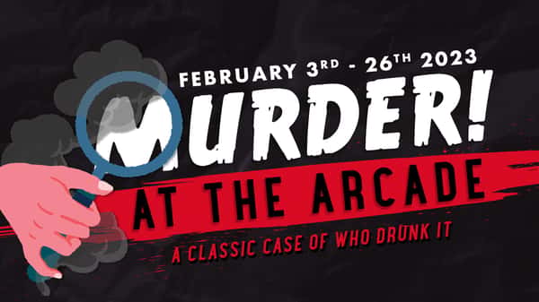 Murder! At the Arcade