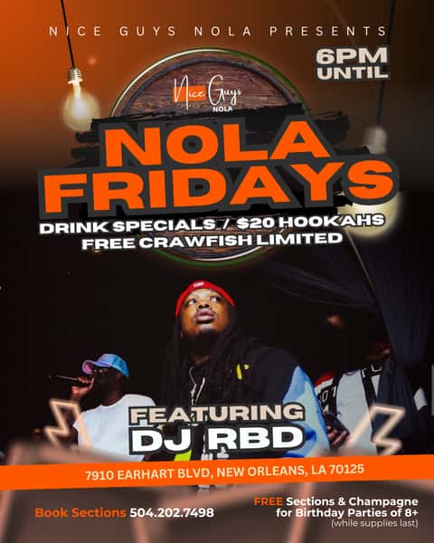 NOLA Fridays with DJ RBD