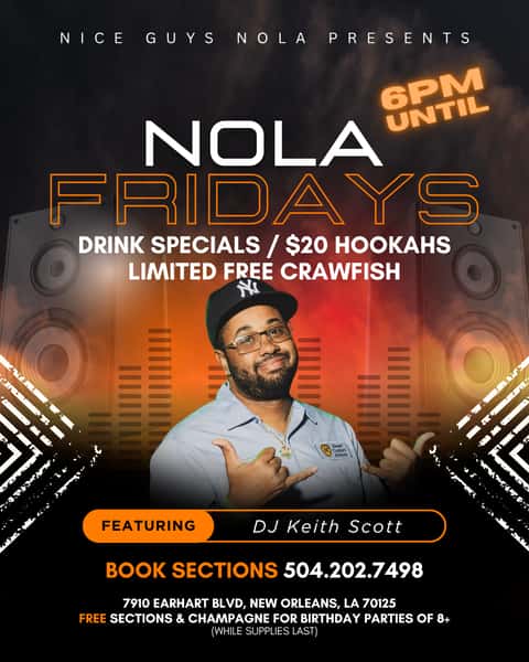 Nola Fridays with DJ Keith Scott