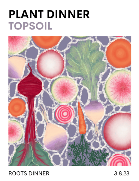 Topsoil Plant Based Supper Club