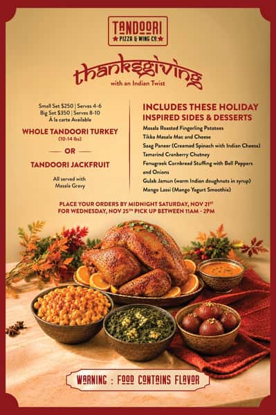 Tandoori Thanksgiving Family Meal Set (4-6ppl) Pickup November 25th