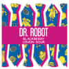 Monday Night Dr. Robot