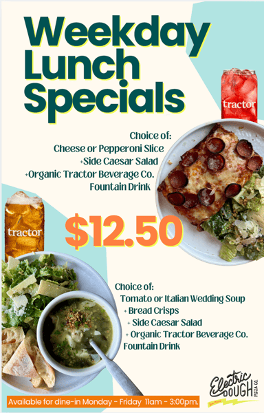 Promotion for Weekday Lunch Special and images of pizza and soup