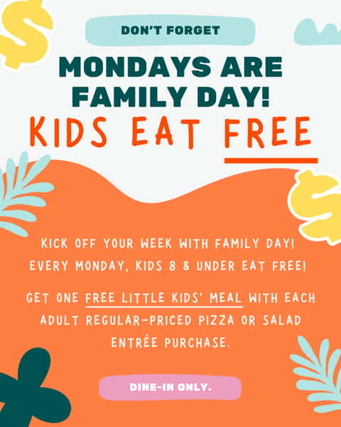 Graphic describing Mondays are family day at Electric Dough Pizza Co and that kids eat free from the little kids' menu with the purchase of an adult entrée.