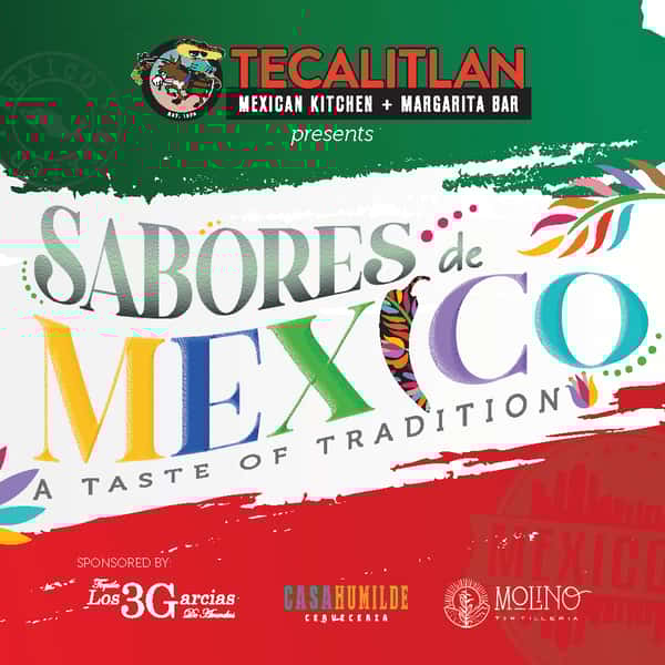 SABORES DE MEXICO: a taste of tradition