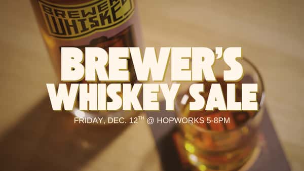 Brewer's Whiskey Sale