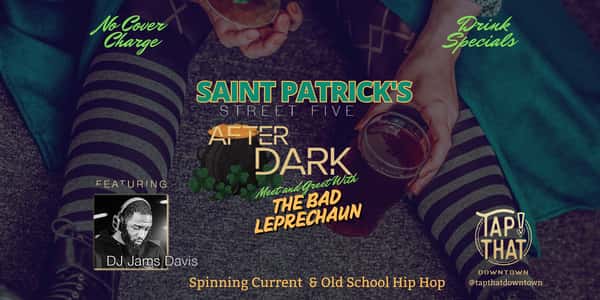 Street 5 After Dark St. Patty's Day event 2025