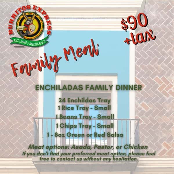 Enchiladas Family Dinner