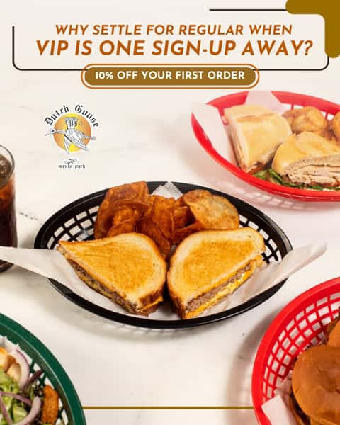 10% OFF? Consider that your VIP welcome gift.

Join the Dutch Goose VIP Club and get first-order savings plus access to future discounts, loyalty perks, and more.

Claim your VIP status today! Link in bio to sign up.

#DutchGoose #MenloPark #MenloParkEats #BayAreaFoodie #SiliconValleyEats #PeninsulaFood #SupportLocal #Since1966 #GooseIsLoose #BurgersAndBrews