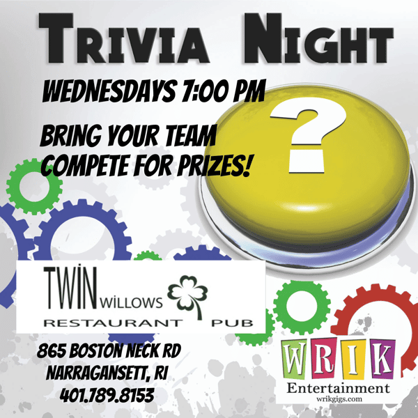 Trivia night Wednesday 7pm Twin Willows
