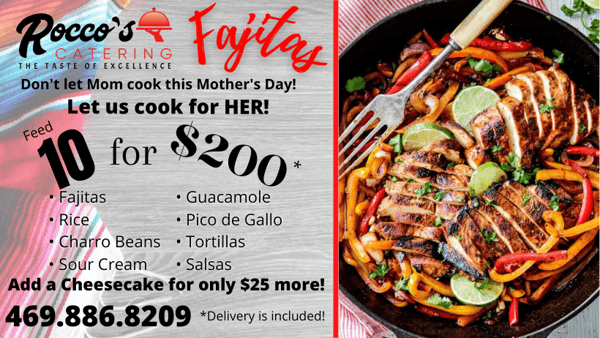 Mother's Day Fajitas Package
