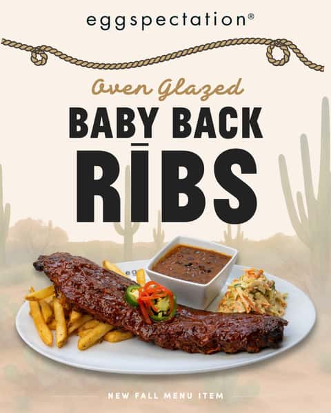 Fall is looking pretty saucy. 🍂 Our Oven Glazed Baby Back Ribs are served with French fries, BBQ beans, and crisp Granny Smith apple slaw. Come hungry!

All eggspectation locations open daily at 7 AM, and many stay open into the evening—so you can enjoy your favorites DAYTIME, NIGHTTIME, ANYTIME. Find your nearest location and hours on our website through the link in bio.