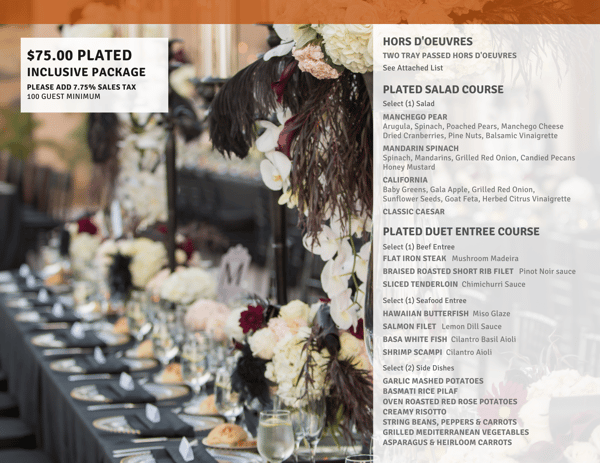 Plated Menu Includes Hors D'oeuvres, Salad, and Duet Entree with Seafood