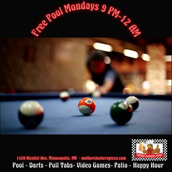 Free Pool Mondays 9 PM - Midnight