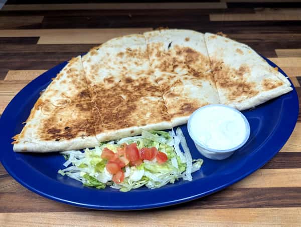 Loaded Quesadilla