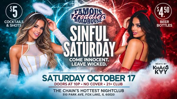 Sinful Saturdays at Freddies