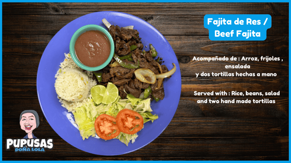 Beef fajita, fajita de res, pupusas dona lola, comida salvadoreña
