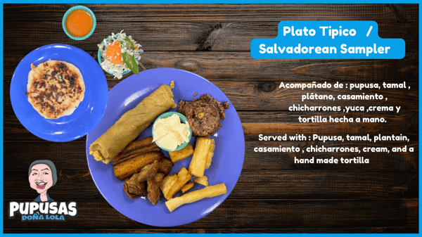 Platillo Típico / Salvadorean Sampler Plate