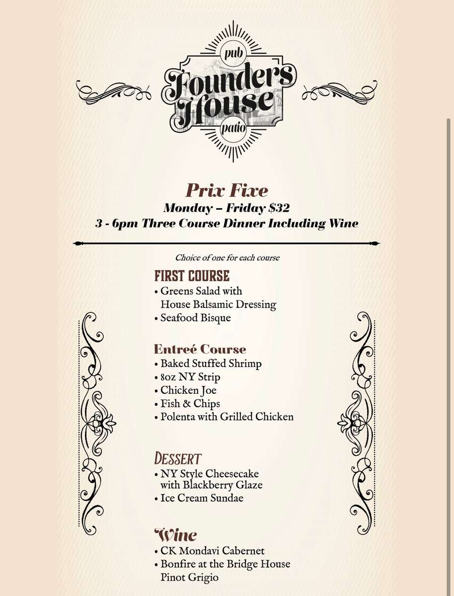 Join Us Monday Through Friday between 3pm and 6PM for a delicious three coarse menu with your choice of wine!