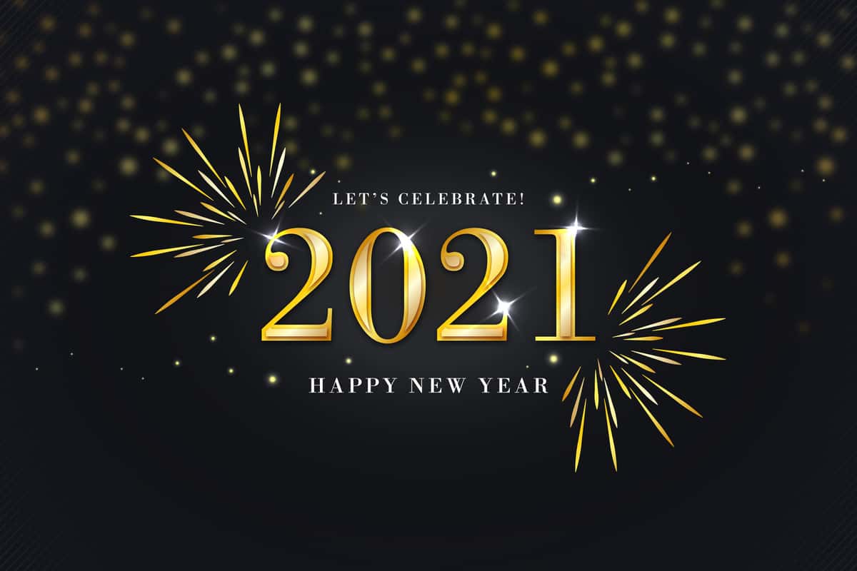let's celebrate 2021 - happy new year