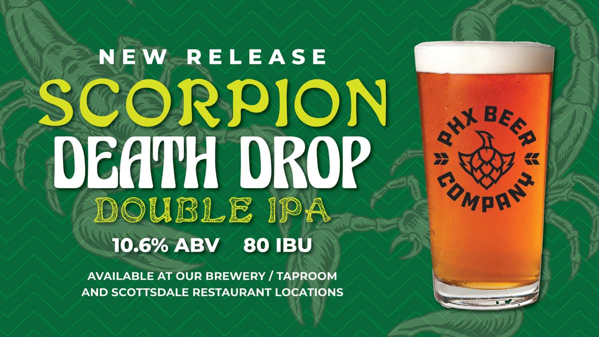 Scorpion Death Drop Double IPA - PHX Beer Co. - Brewery in AZ