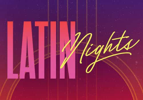 Latin Nights Saturdays