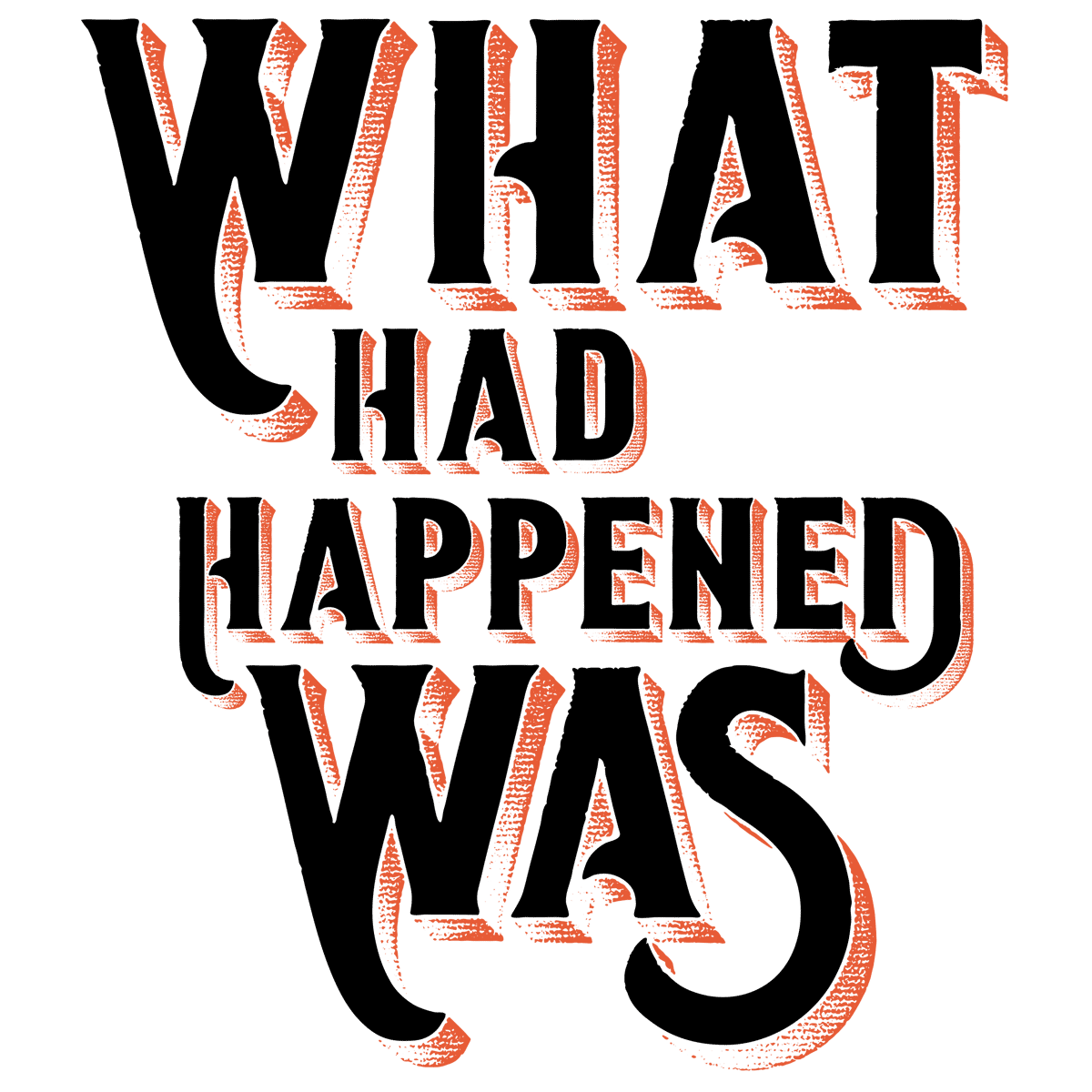 see what had happened was movie quote