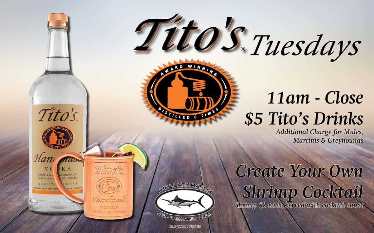 Tito's Tuesdays