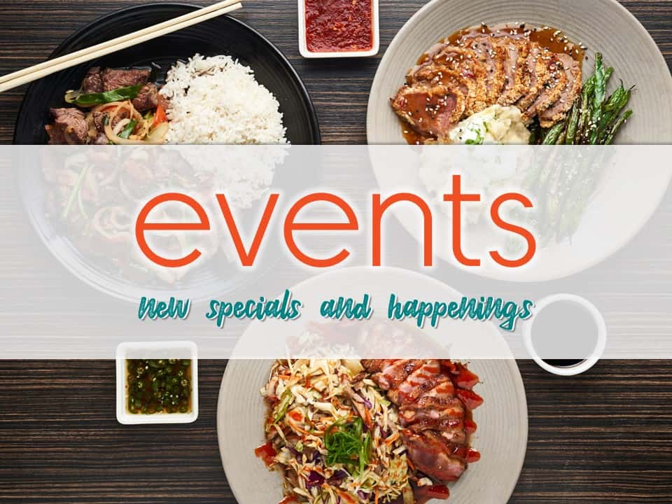 Events: New Special and Happenings
