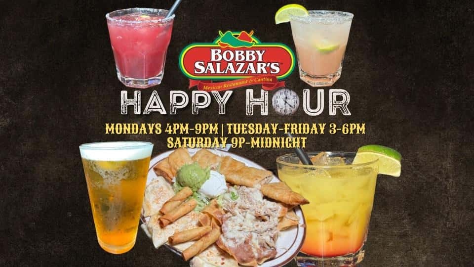 Happy Hour, Cocktails & More - Bobby Salazar's Mexican Restaurant