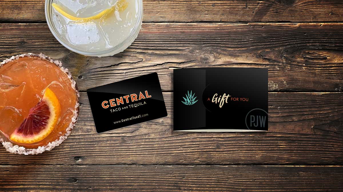 Gift Cards - Central Taco & Tequila - Haddon Twp, NJ Mexican