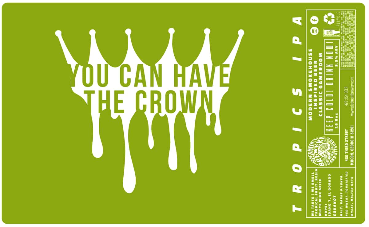 You Can Have The Crown Hazy Pale Ale