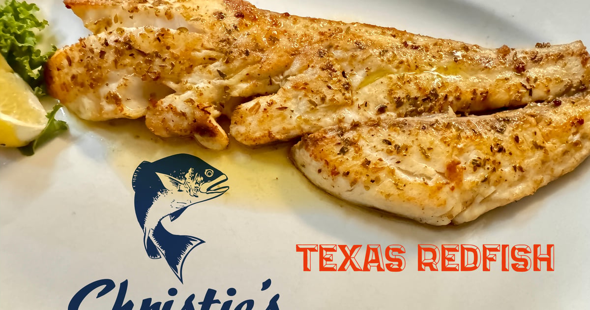Texas Redfish - Christie's Seafood & Steaks - Best Seafood Restaurant ...