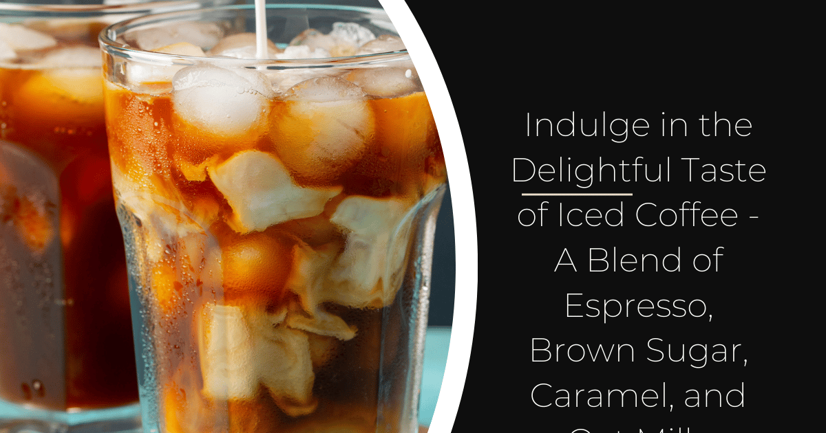 Iced Brown Sugar Shaken Espresso Desserts & Beverages TV's Deli & Diner Restaurant in