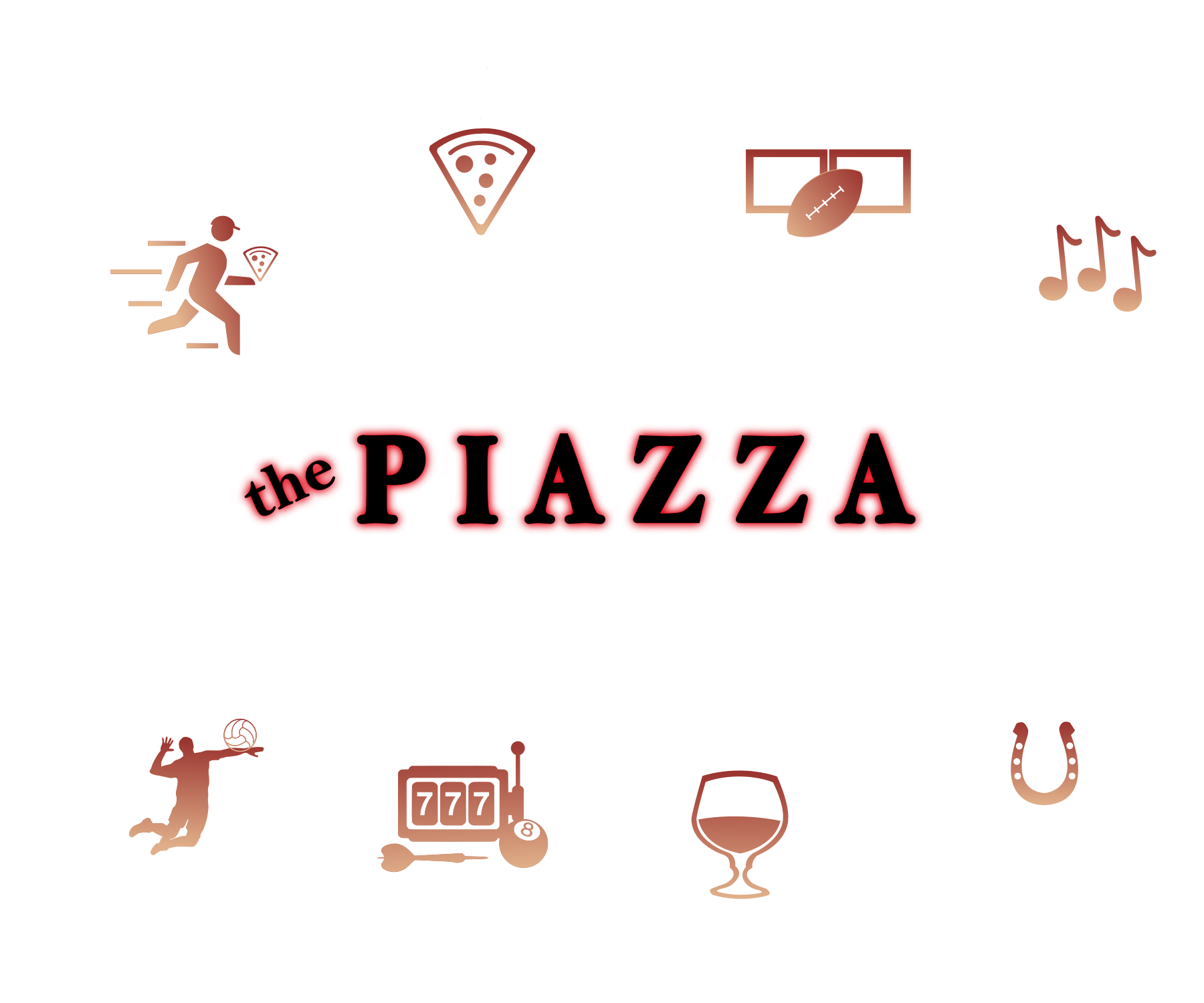 The piazza - your entertainment venue - Salerno's Express - Carryout & Delivery - Pizza & Eats - Sports Venue - Piazza live events - Off track Betting - Craft Beer & Spirits - Games - volleyball and beer garden