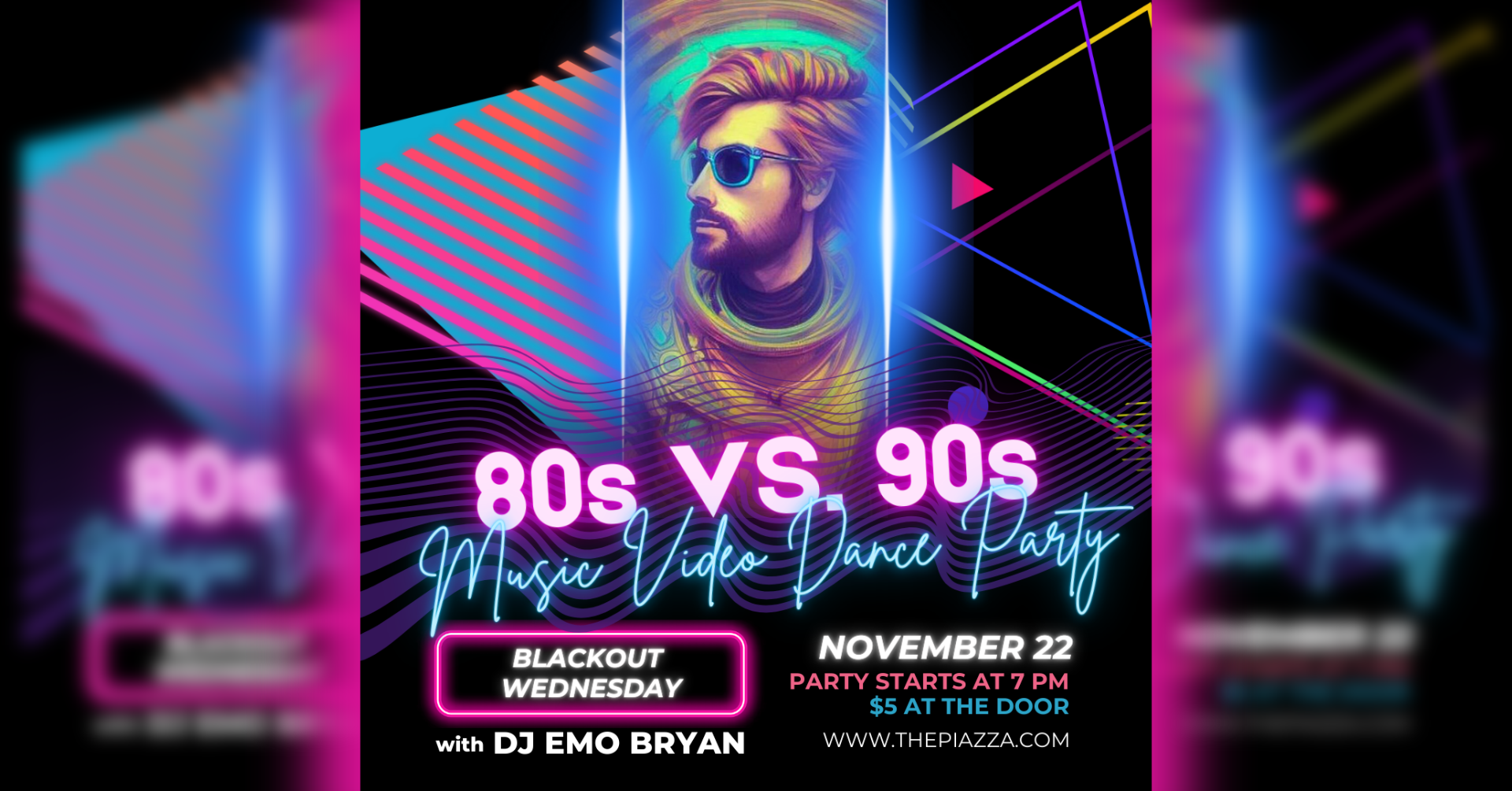 BLACKOUT WEDNESDAY - 80's vs 90's Music Video Dance Party! - the PIAZZA ...