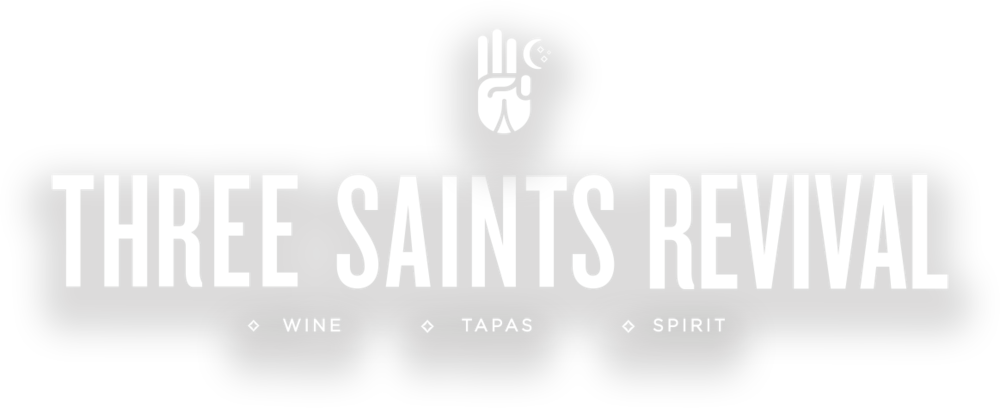 three saints revival. wine, tapas, spirit