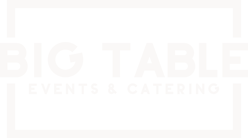 Big Table Events & Catering