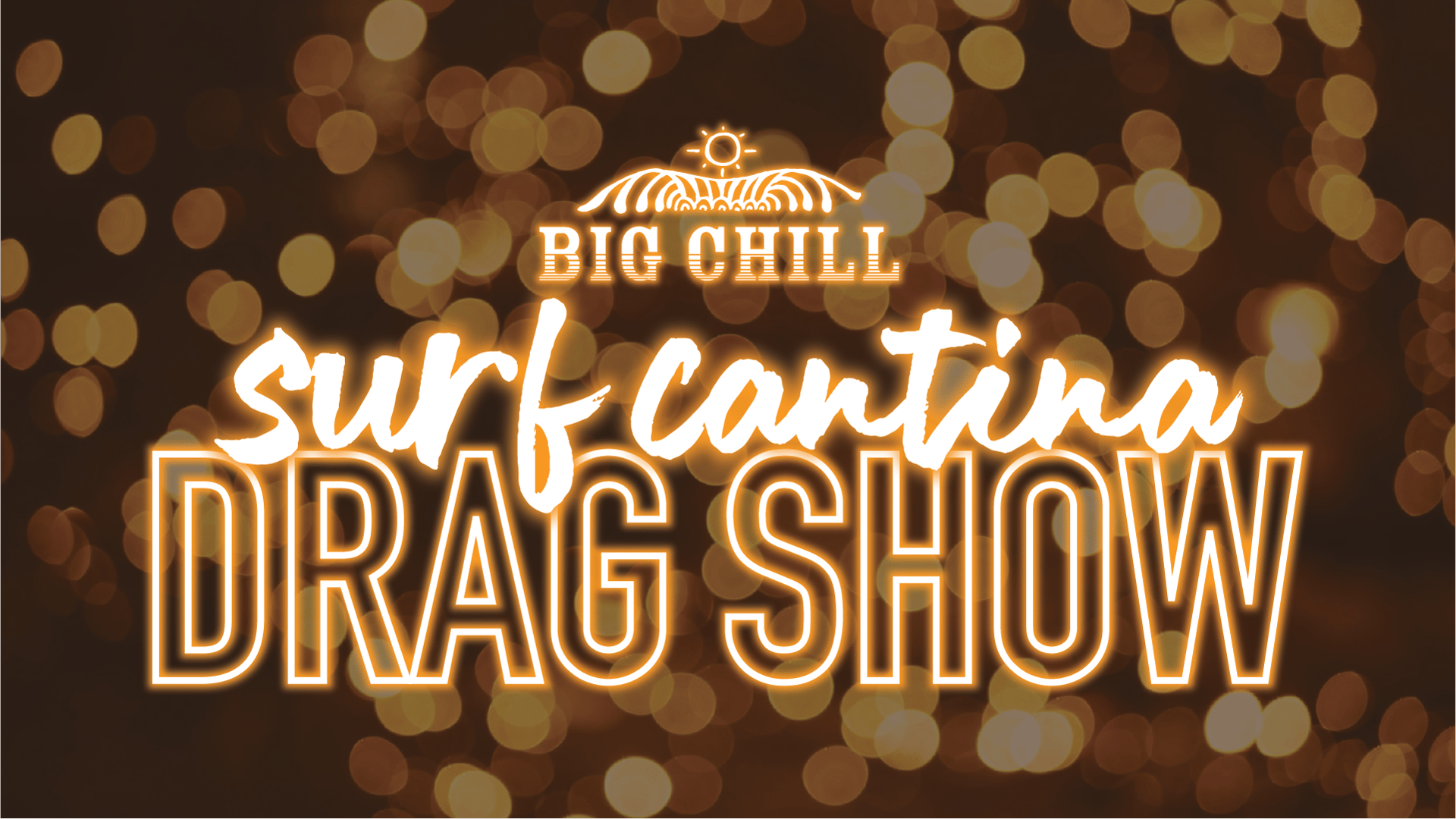 Drag Show Big Chill Surf Cantina Rehoboth Beach, DE