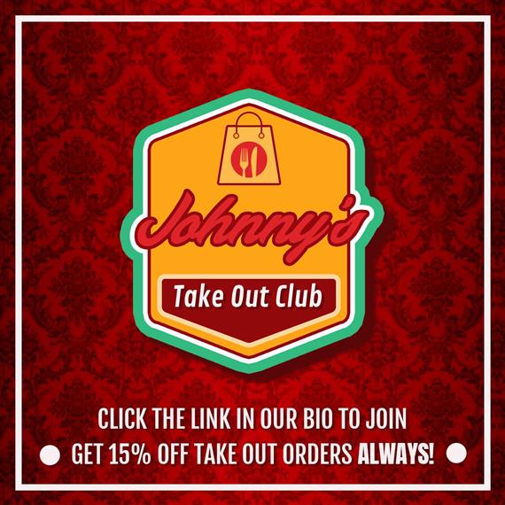 Take-Out Dining Program - Johnny's - Restaurant in