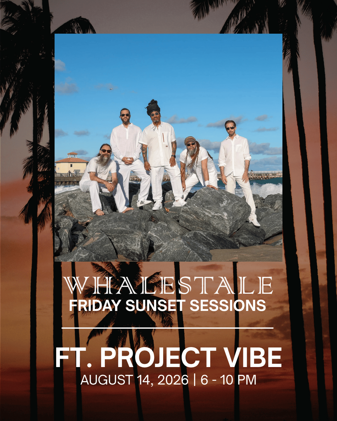 Sunset Sessions ft. Project Vibe - The Whales Tale - American
