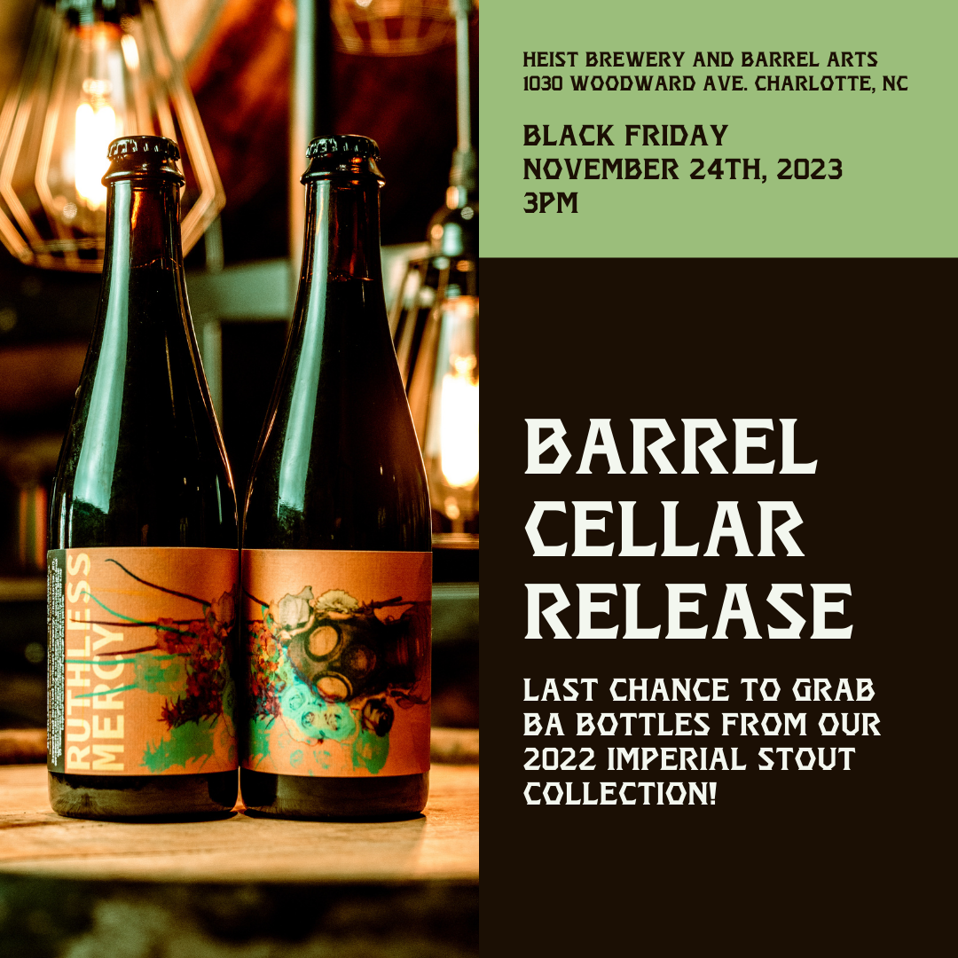 Barrel Cellar Release Heist Brewery