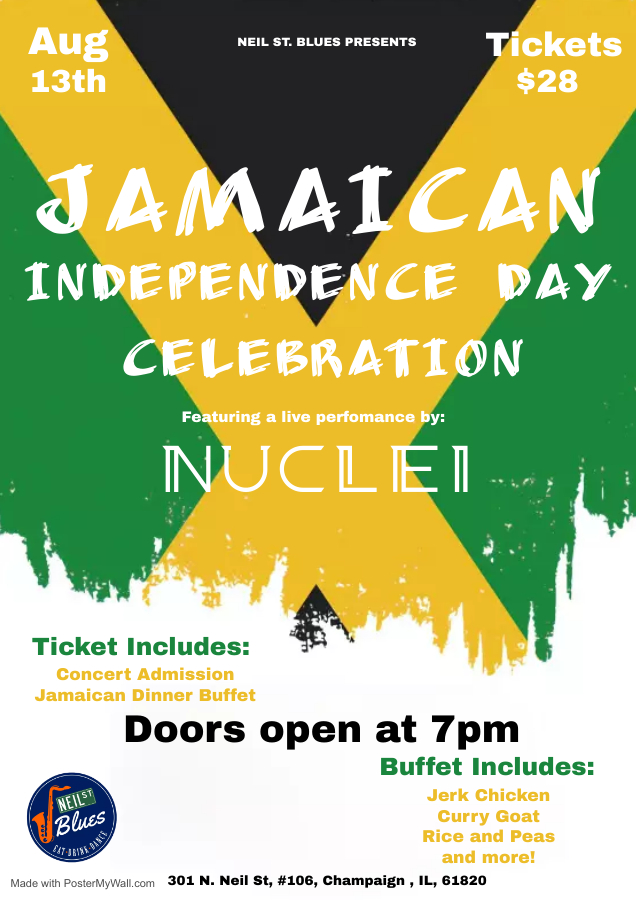 Jamaican Independence Day Celebration Neil St. Blues Soul Food