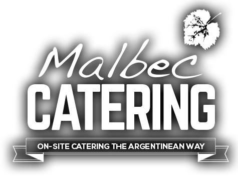 malbec catering - on-site catering the argentinean way
