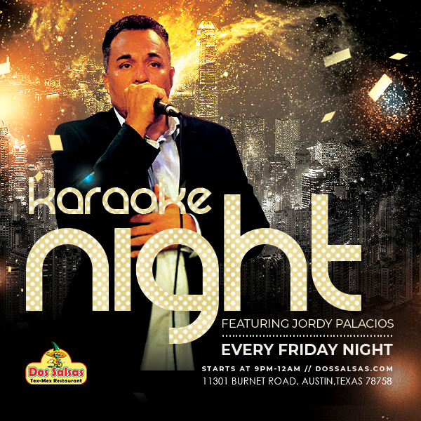 Friday Night at Dos Salsas DOMAIN location Dos Salsas TexMex