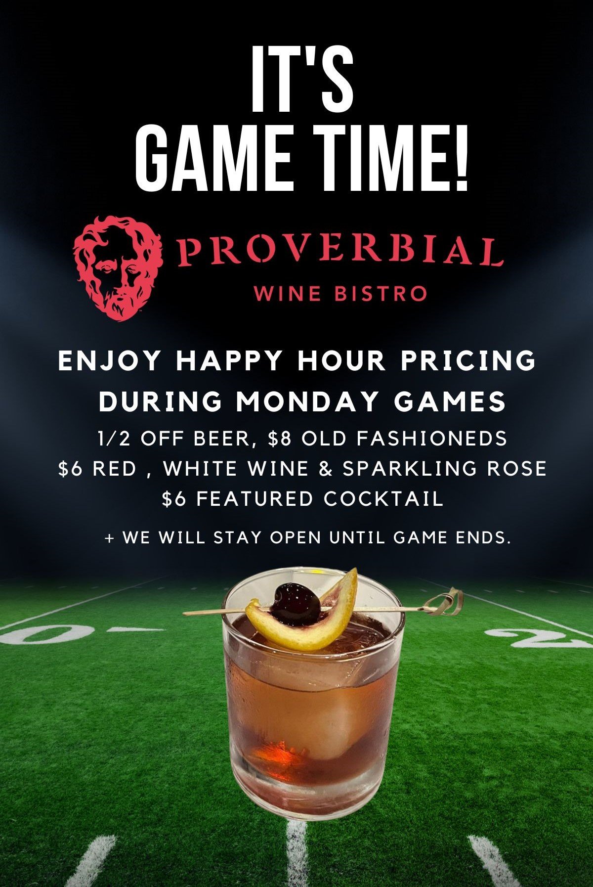 Game Time Happy Hour Mondays - Proverbial Wine Bistro - Wine Bar in Baton  Rouge, LA